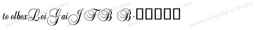 toolboxLeiGaiJFB B字体转换